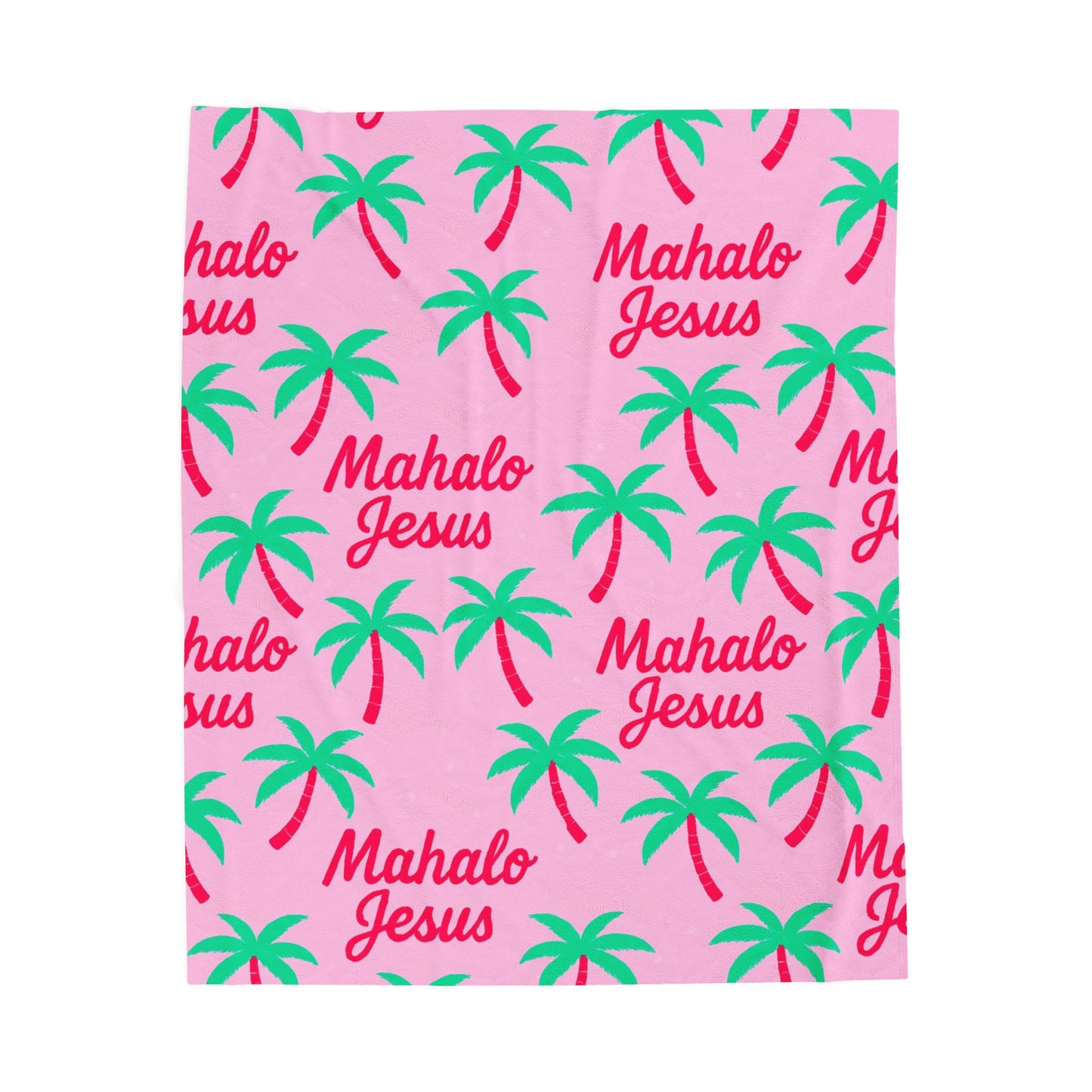 Mahalo Jesus Pink Plush Blanket