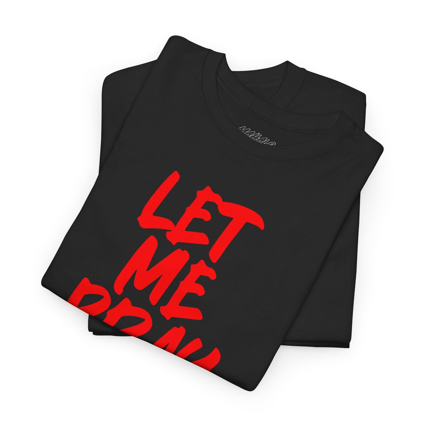 Let Me Pray For You Design