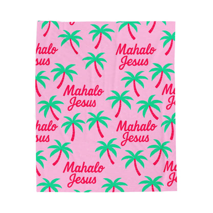 Mahalo Jesus Pink Plush Blanket